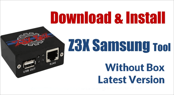Z3x samsung tool download free